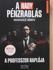 Ivan Tapia - A nagy pénzrablás [antikvár]