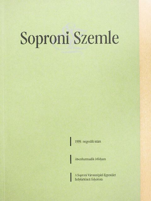 Horváth József - Soproni Szemle 1999/4. [antikvár]
