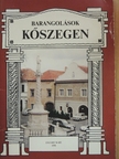 Stefánka László - Barangolások Kőszegen [antikvár]