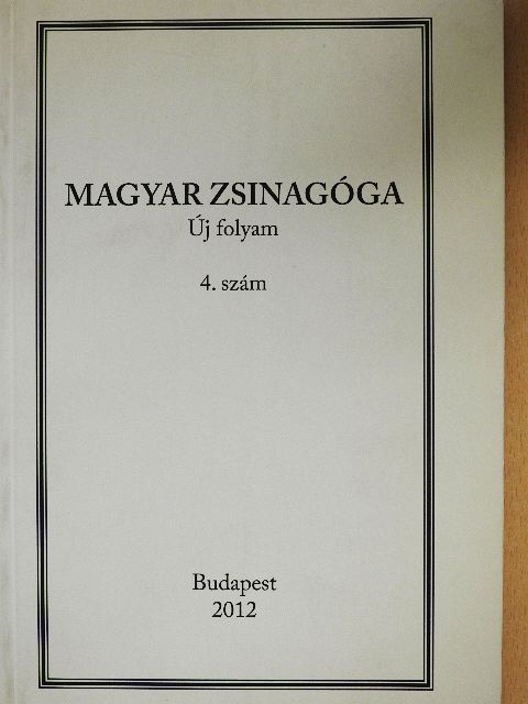 Magyar zsinagóga 4. [antikvár]