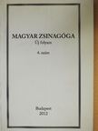Magyar zsinagóga 4. [antikvár]