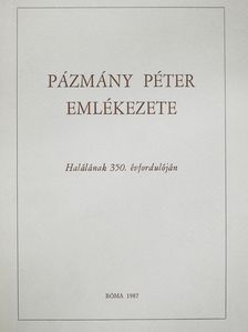 Bitskey István - Pázmány Péter emlékezete (dedikált példány) [antikvár]