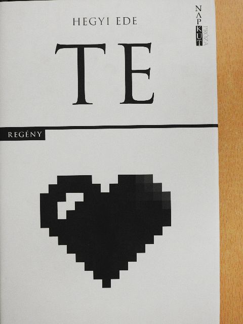 Hegyi Ede - Te [antikvár]