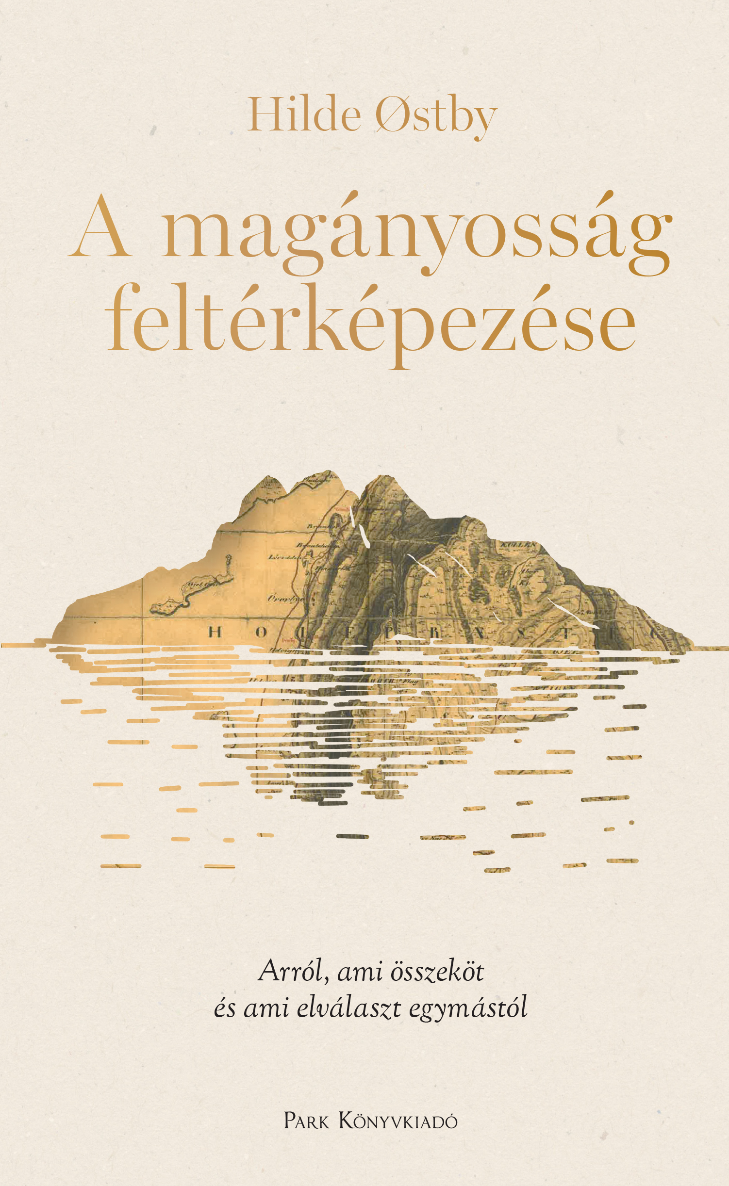 Hilde Ostby - A magányosság feltérképezése [eKönyv: epub, mobi]