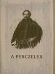 Dr. Dobos Gyula - A Perczelek (minikönyv) [antikvár]