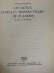 Tibor Wittman - Les Gueux dans les «Bonnes Villes» de Flandre (1577-1584) [antikvár]