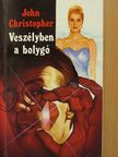 John Christopher - Veszélyben a bolygó [antikvár]