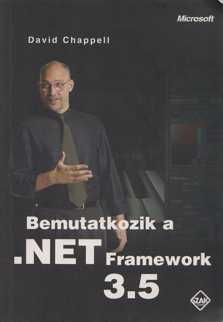David Chappell - Bemutatkozik a .Net framework 3.5 [antikvár]