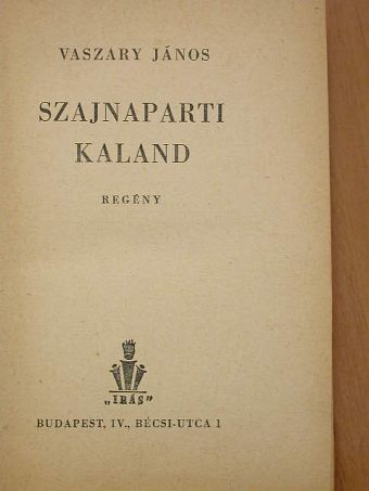 Vaszary János - Szajnaparti kaland [antikvár]