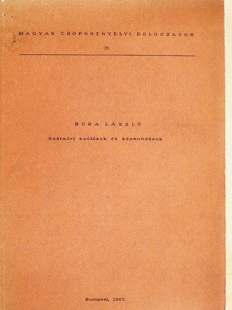 Bura László - Szatmári szólások és közmondások [antikvár]