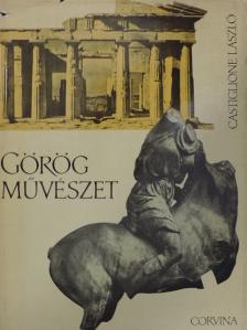 Castiglione László - Görög művészet [antikvár]