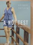 Czingel Szilvia - A női test alakváltozatai [antikvár]