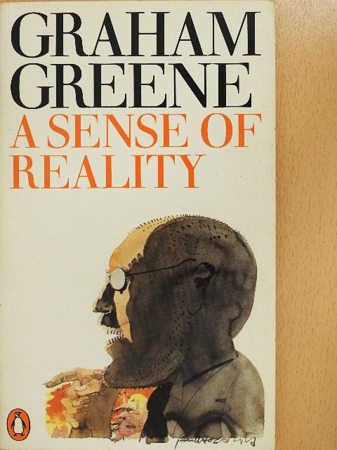 Graham Greene - A Sense of Reality [antikvár]