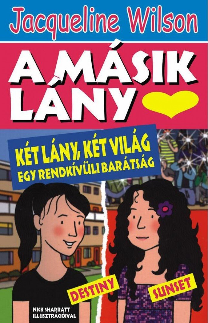 Jacqueline Wilson - A másik lány [antikvár]