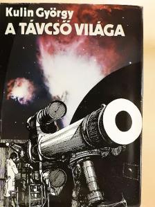 Balázs Béla - A távcső világa [antikvár]