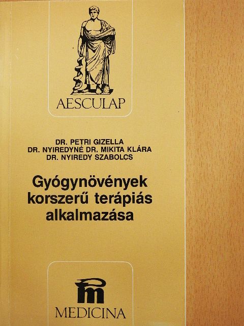 Dr. Nyiredy Szabolcs - Gyógynövények korszerű terápiás alkalmazása [antikvár]