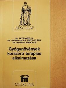 Dr. Nyiredy Szabolcs - Gyógynövények korszerű terápiás alkalmazása [antikvár]