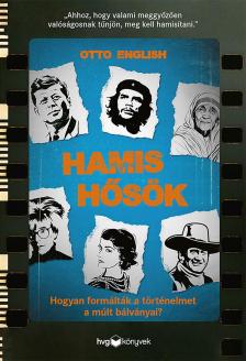 Otto English - Hamis hősök [eKönyv: epub, mobi]