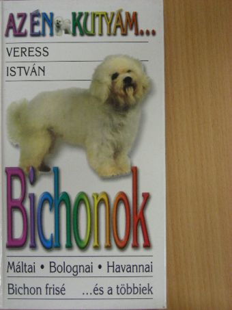 Veress István - Bichonok [antikvár]