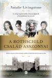 Natalie Livingstone - A Rothschild család asszonyai [antikvár]