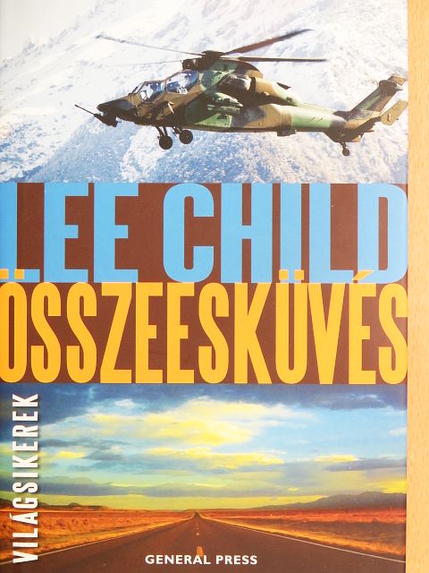 Lee Child - Összeesküvés [antikvár]