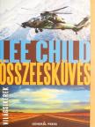 Lee Child - Összeesküvés [antikvár]