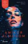 Kazinczi Réka - Amikor álmodom [eKönyv: epub, mobi]