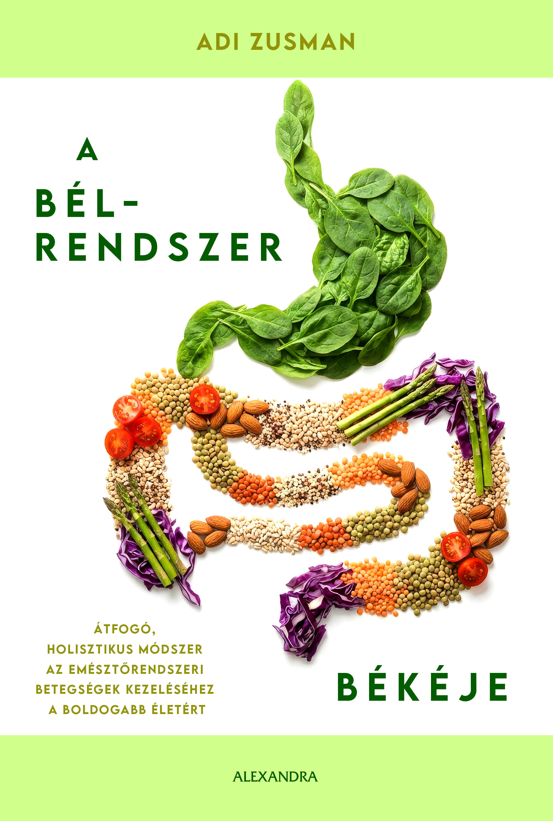 Adi Zusman - A bélrendszer békéje