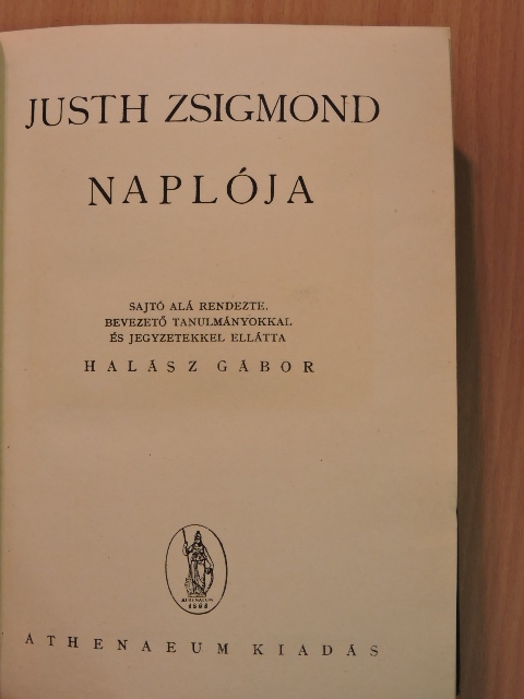 Justh Zsigmond - Justh Zsigmond naplója [antikvár]
