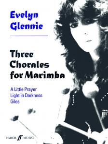 GLENNIE, EVELYN - THREE CHORALES FOR MARIMBA