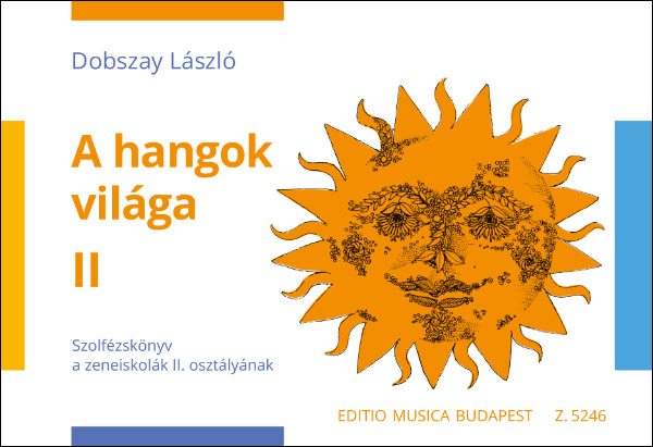 DOBSZAY LÁSZLÓ - A HANGOK VILÁGA II