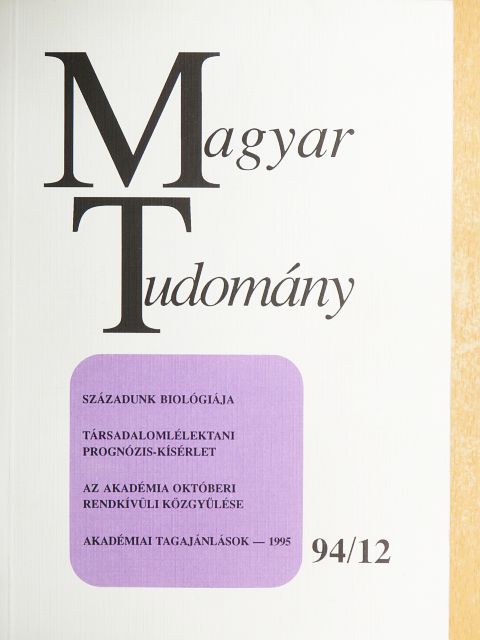 Damjanovich Sándor - Magyar Tudomány 1994. december [antikvár]
