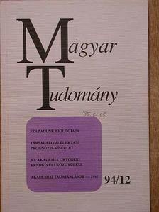 Damjanovich Sándor - Magyar Tudomány 1994. december [antikvár]