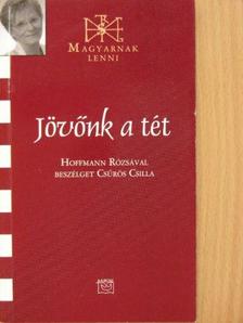 Csűrös Csilla - Jövőnk a tét [antikvár]