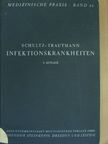 Dr. Fritz Trautmann - Infektionskrankheiten [antikvár]