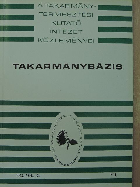 Botos Lajos - Takarmánybázis 1973/1. [antikvár]