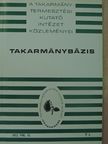 Botos Lajos - Takarmánybázis 1973/1. [antikvár]
