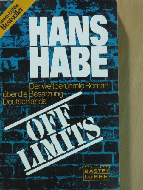 Hans Habe - Off Limits [antikvár]