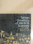 Tehran University of Medical Sciences 2015 [antikvár]
