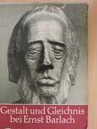 Günter Gloede - Gestalt und Gleichnis bei Ernst Barlach [antikvár]