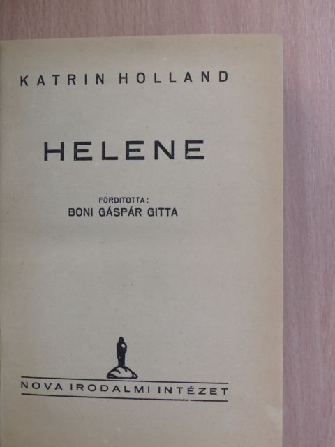Katrin Holland - Helene [antikvár]