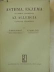Dr. Hajós Károly - Asthma, ekzema és rokon kórképek az allergia tanának tükrében [antikvár]