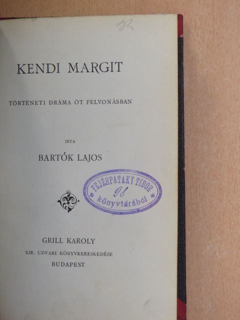 Bartók Lajos - Kendi Margit [antikvár]