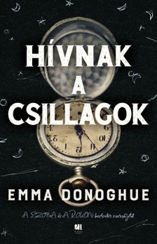 Emma Donoghue - Hívnak a csillagok [eKönyv: epub, mobi]