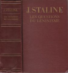Sztálin, J. - Les Questions du Léninisme [antikvár]