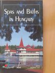 Dr. Béla Katona - Spas and baths in Hungary [antikvár]