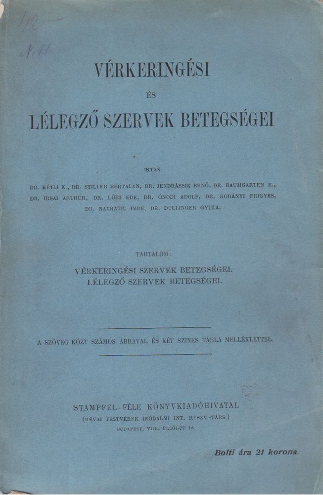 Vérkeringési és lélegző szervek betegségei [antikvár]