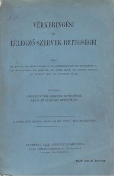 Vérkeringési és lélegző szervek betegségei [antikvár]