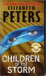 Peters, Elizabeth - Children of the Storm [antikvár]