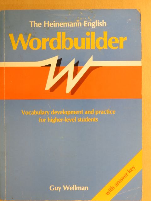 Guy Wellmann - The Heinemann English Wordbuilder [antikvár]